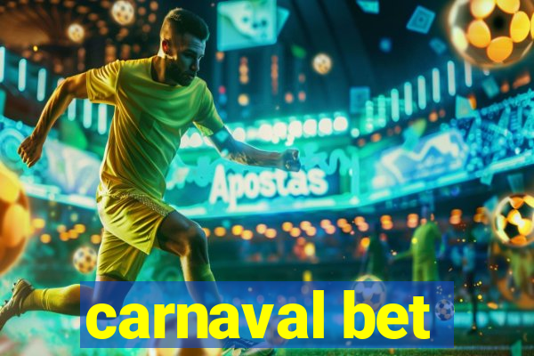 carnaval bet